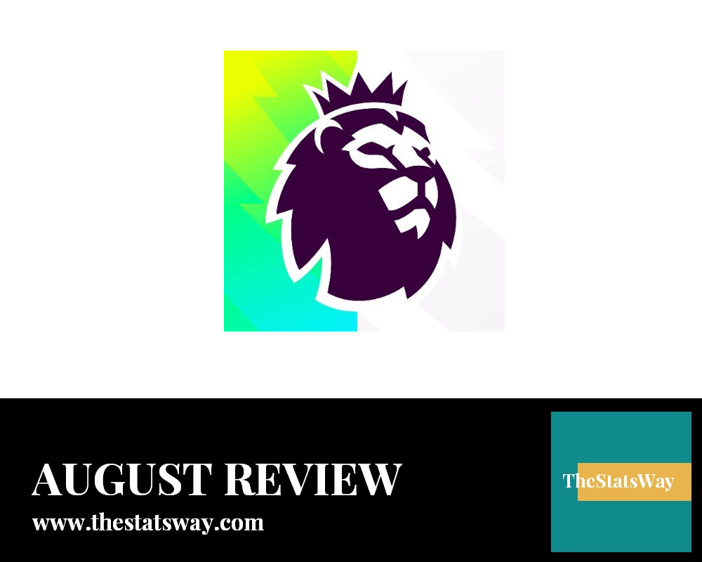 A Glimpse at the Premier League: August 2024 Recap