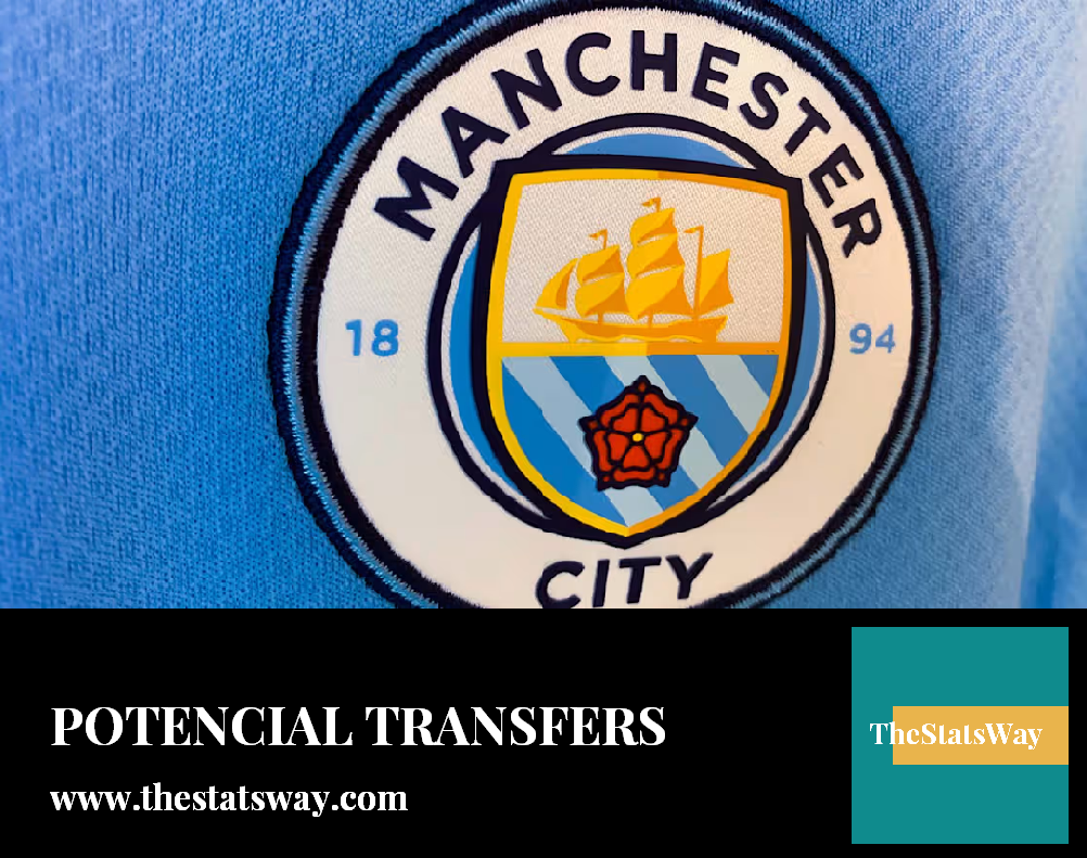 MAN CITY - POTENCIAL TRANSFERS